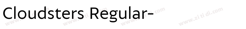 Cloudsters Regular字体转换 Cloudsters Regular字体转换